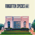 Forgotten Species- Hades Fades ( Vinyl )