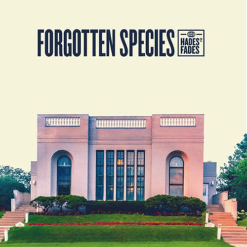 Forgotten Species- Hades Fades ( Vinyl )
