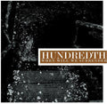 Hundredth- When Will We Surrender ( Vinyl )
