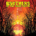 Brothers of the Sonic Cloth- Brothers of the Sonic Cloth ( Vinyl )