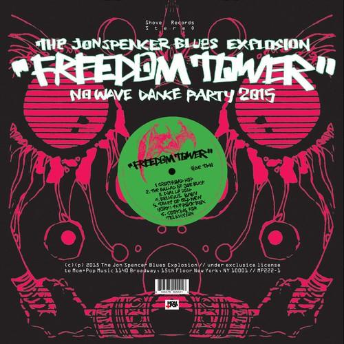 Jon Spencer Blues Explosion- Freedom Tower: No Wave Dance Party 2015 ( Vinyl )