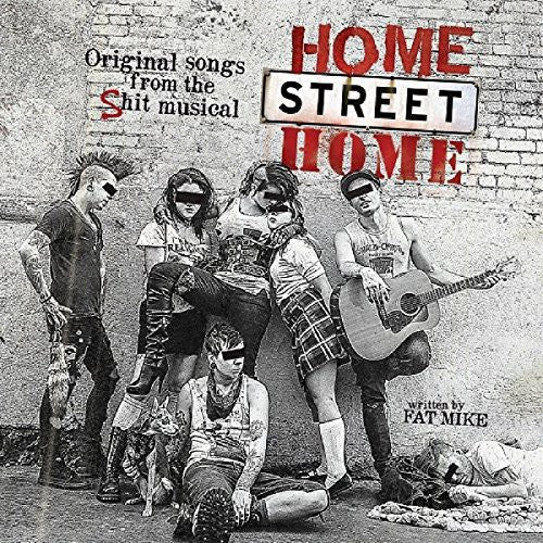 NOFX- Home Street Home: Original Songs From The Shit Musical [Vinyl] ( Vinyl )