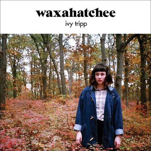 Waxahatchee- Ivy Tripp ( Vinyl )