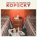 Kopecky- Drug For The Modern Age [Vinyl] ( Vinyl )