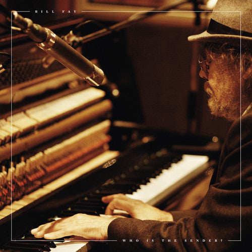 Bill Fay- Who Is the Sender ( Vinyl )