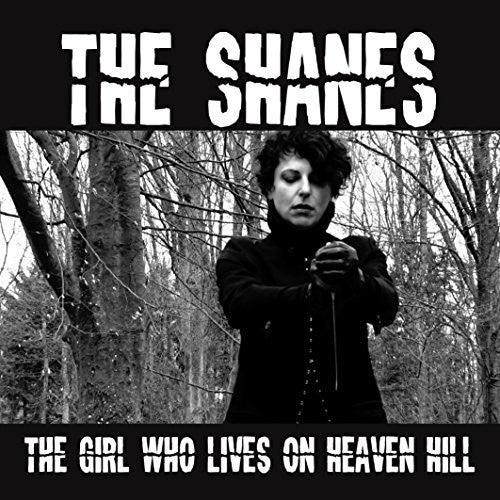 The Shanes- Girl Who Lives on Heaven Hill ( Vinyl )