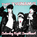 e Tsunamis- Saturday Night Sweetheart ( Vinyl )