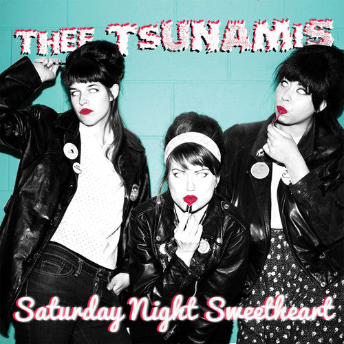 e Tsunamis- Saturday Night Sweetheart ( Vinyl )