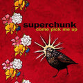 Superchunk- Come Pick Me Up ( Vinyl )