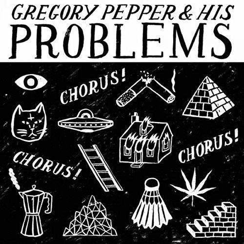 Gregory Pepper & His Problems- Chorus Chorus Chorus ( Vinyl )