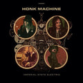 Imperial State Electric- Honk Machine (Blk) [Download Included] ( Vinyl )