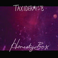 Taxidermists- Honesty Box ( Vinyl )