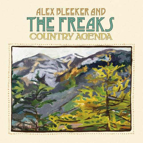 Alex Bleeker & the Freaks- Country Agenda ( Vinyl )