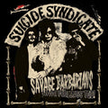 Suicide Syndicate- Savage Barbarians... Have Feelings Too! ( Vinyl )