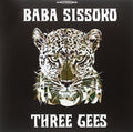 Baba Sissoko- Three Gees ( Vinyl )