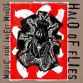 Halo of Flies- Music for Insect Minds ( Vinyl )
