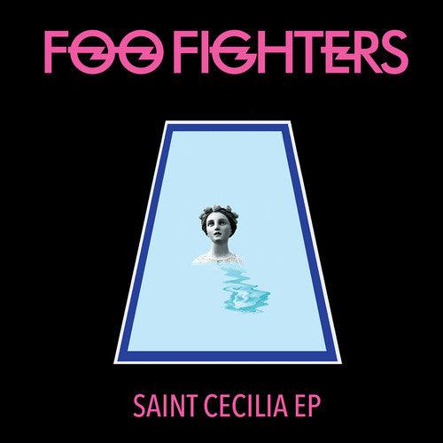 Foo Fighters- Saint Cecilia (Extended Play) ( Vinyl )