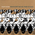 Nap Eyes- Thought Rock Fish Scale [Download Included] ( Vinyl )