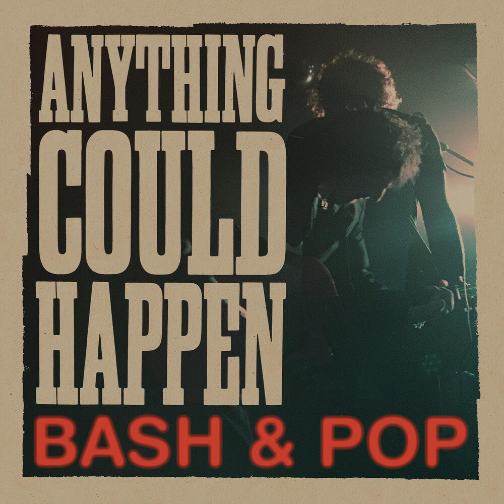 Bash & Pop- Anything Could Happen [Vinyl] ( Vinyl )