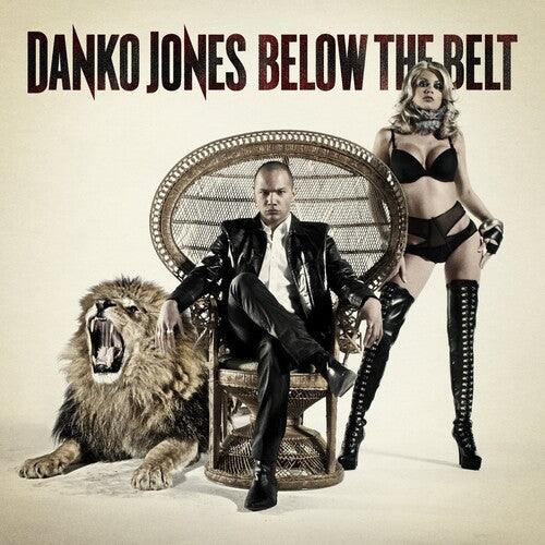 Danko Jones- Below The Belt ( Vinyl )