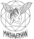 Makthaverskan- Ill ( Vinyl )