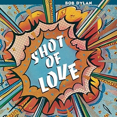 Bob Dylan- Shot Of Love (150 Gram Vinyl) ( Vinyl )