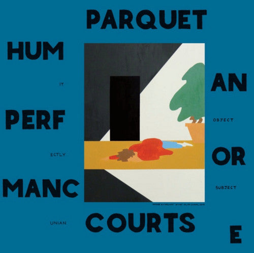 Parquet Courts- Human Performance [Vinyl] ( Vinyl )