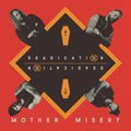 Mother Misery- Deadication ( Vinyl )