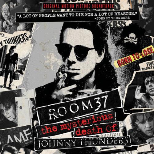 Room 37: The Mysterious Death Of Johnny Thunders- Room 37: The Mysterious Death Of Johnny Thunders (Original Soundtrack) ( Vinyl )