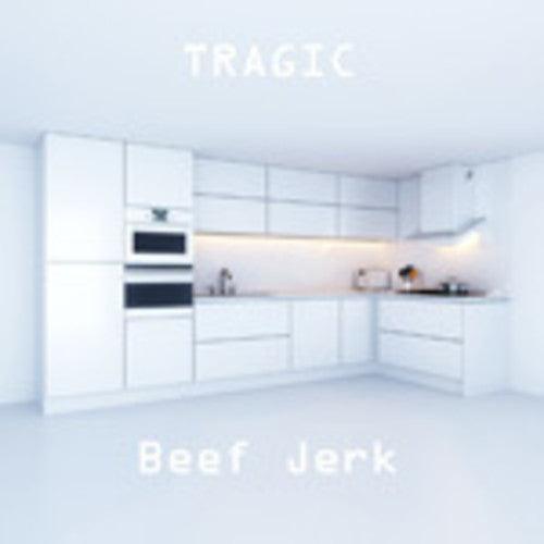Beef Jerk- Tragic ( Vinyl )