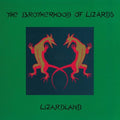Brotherhood of Lizards- Lizardland ( Vinyl )