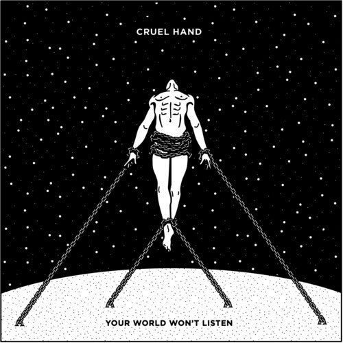 Cruel Hand- Your World Won't Listen [Vinyl] ( Vinyl )
