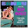 Sandy & Wild Wombats- Girl Can't Help It ( Vinyl )