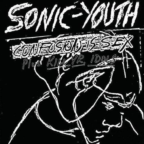 Sonic Youth- Confusion Is Sex ( Vinyl )
