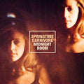 Springtime Carnivore- Midnight Room ( Vinyl )