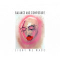 Balance & Composure- Light We Made ( Vinyl )