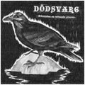 Dodsvarg- Manniskan - En Ruttnande Process (3x7) ( Vinyl )
