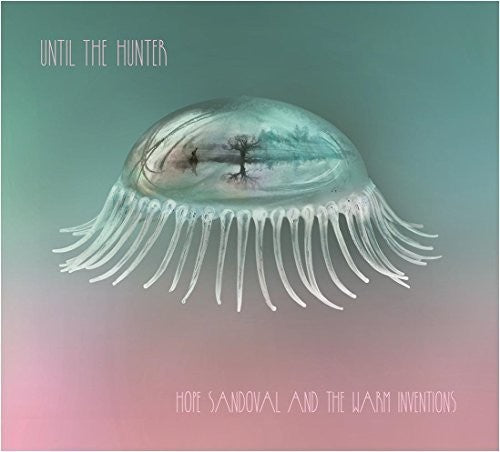 Hope Sandoval & The Warm Inventions- Until The Hunter [2LP] ( Vinyl )