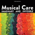 Musical Care- Imaginary And Invisible ( Vinyl )