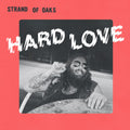 Strand of Oaks- Hard Love ( Vinyl )