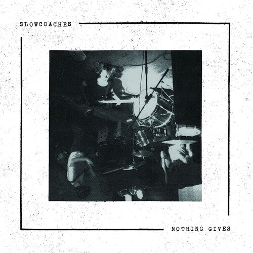 Slowcoaches- Nothing Gives ( Vinyl )