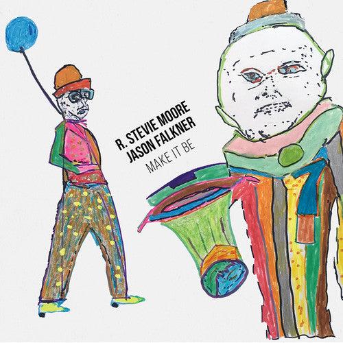 R Stevie Moore- Make It Be ( Vinyl )