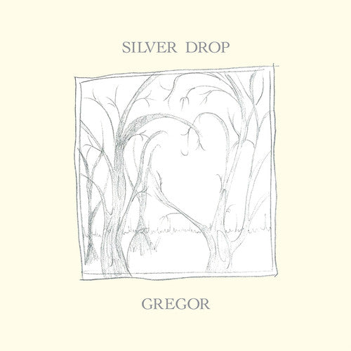 Gregor- Silver Drop ( Vinyl )