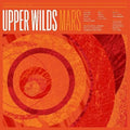 Upper Wilds- Mars ( Vinyl )