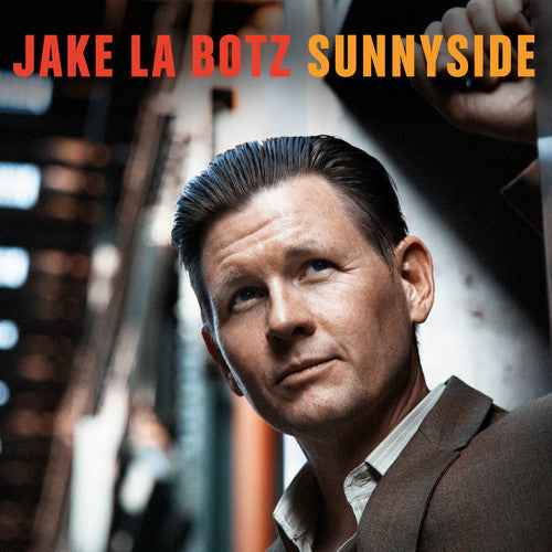 Jake La Botz- Sunnyside [LP] ( Vinyl )