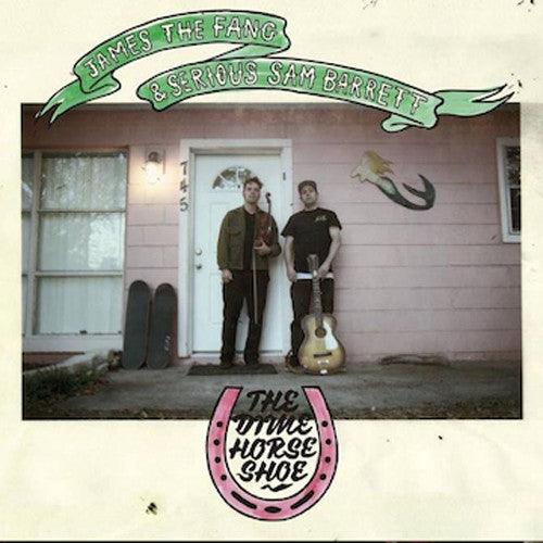 James the Fang- Dime Horse Shoe ( Vinyl )
