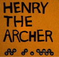 Henry the Archer- Zero Is a Number ( Vinyl )