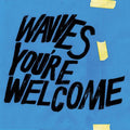 Wavves- You're Welcome ( Vinyl )