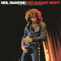 Neil Diamond- Hot August Night ( Vinyl )