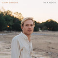 Slow Dancer- In A Mood [LP] ( Vinyl )